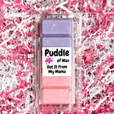 Got It From My Mama Wax Melts