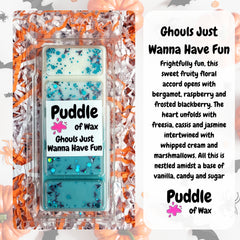 Ghouls Just Wanna Have Fun Wax Melts
