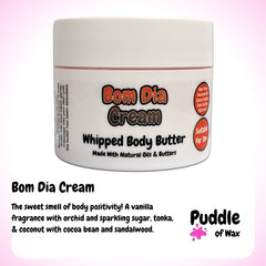 Bom Dia Cream Body Butter