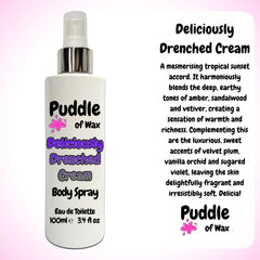 Deliciously Drenched Cream Body Spray