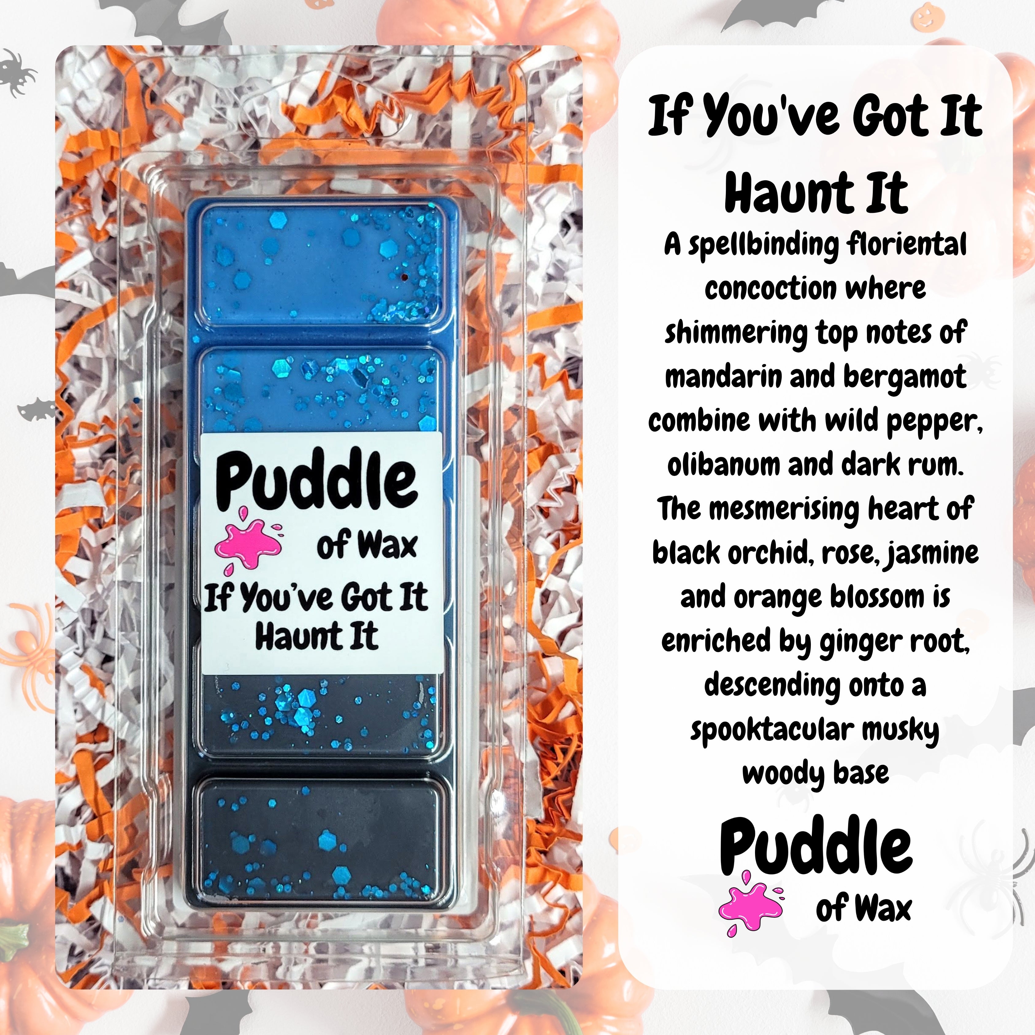 If You've Got it Haunt it Wax Melts