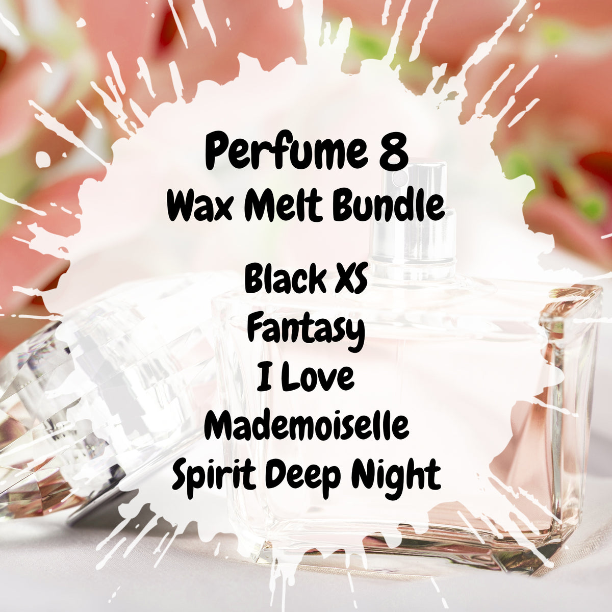 Perfume 8 Wax Melt Bundle