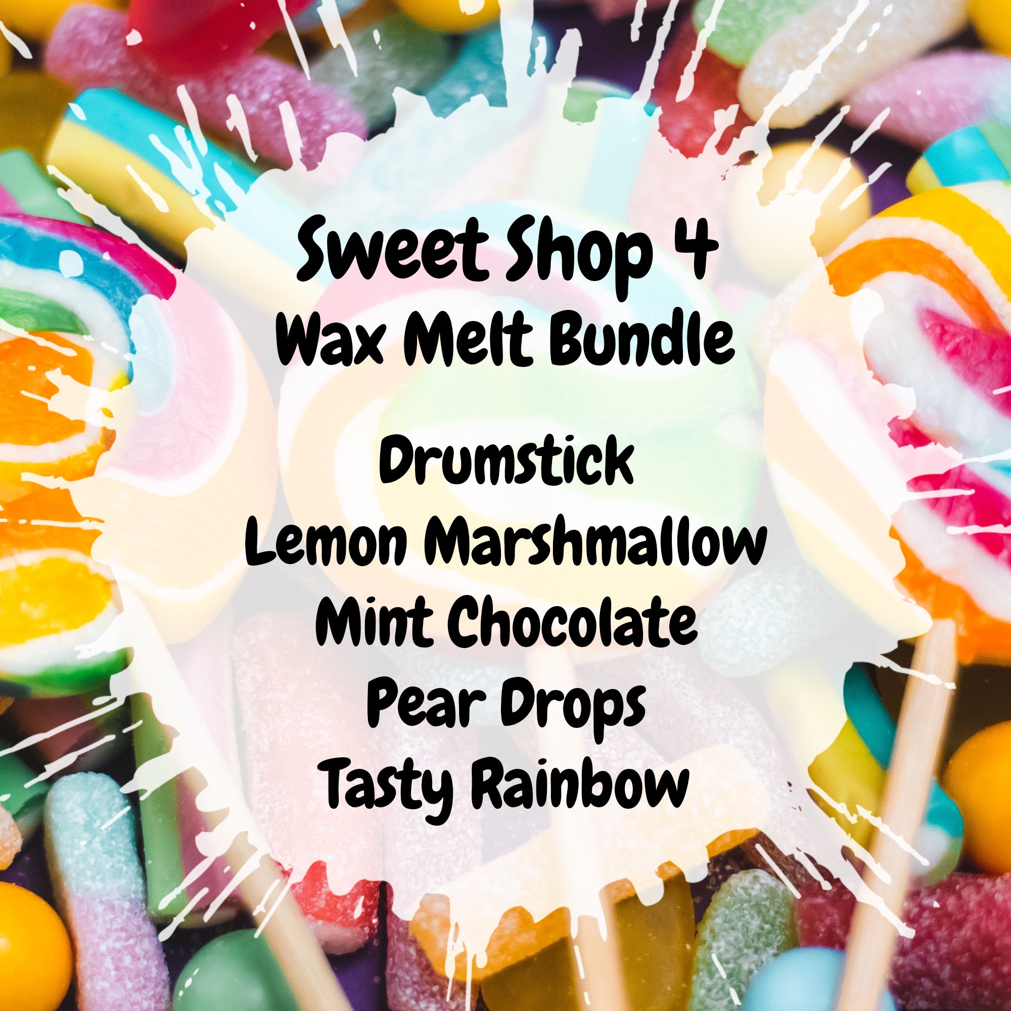 Sweet Shop 4 Wax Melt Bundle